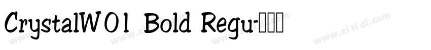 CrystalW01 Bold Regu字体转换